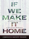 Cover image for If We Make It Home
